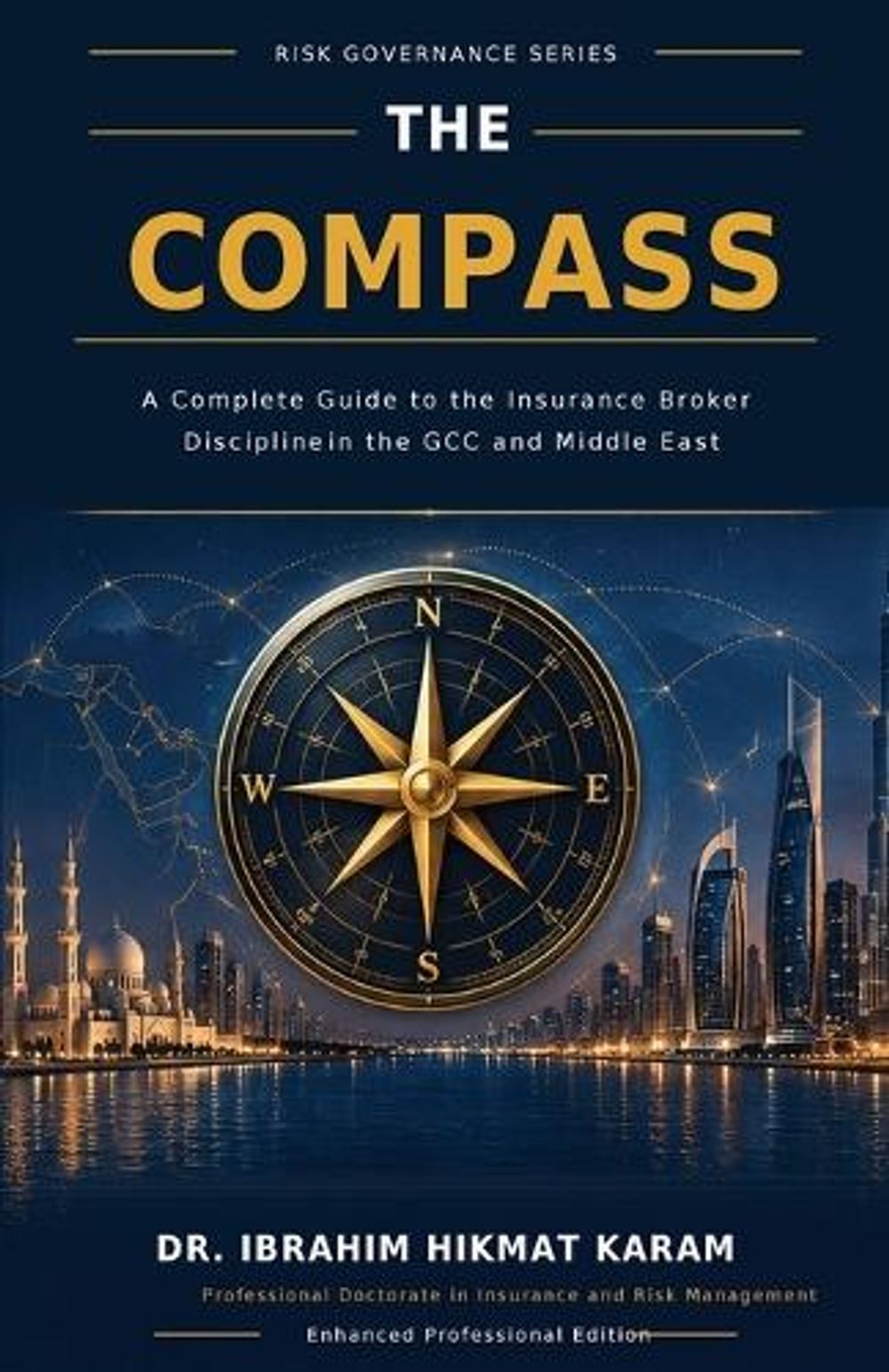 The Insurance Compass by Dr Ibrahim Karam - ISBN: 9789699597725