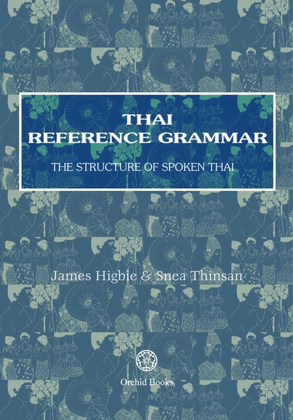Thai Reference Grammar, 9789748304960
