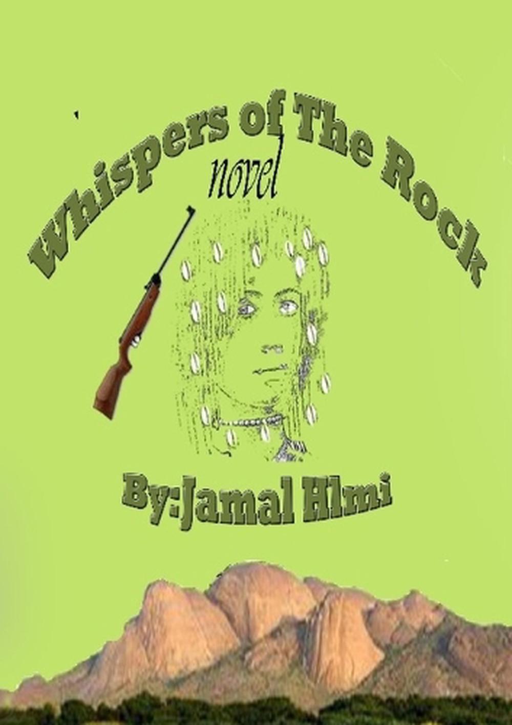 Whispers of a Rock by Jamal Ali Helmi - ISBN: 9789778747348