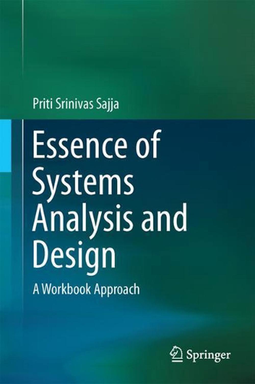 Essence of Systems Analysis and Design, 9789811051272