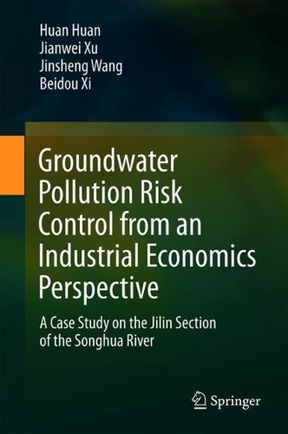 Groundwater Pollution Risk Control from an Industrial Economics ...