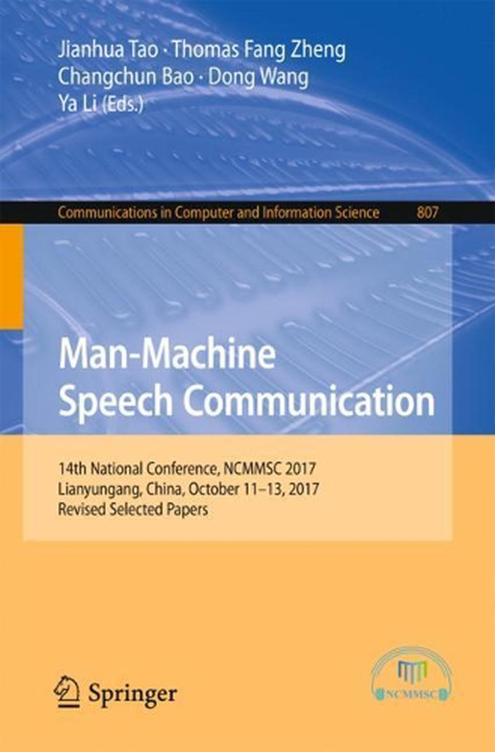 Man-Machine Speech Communication, 9789811081101