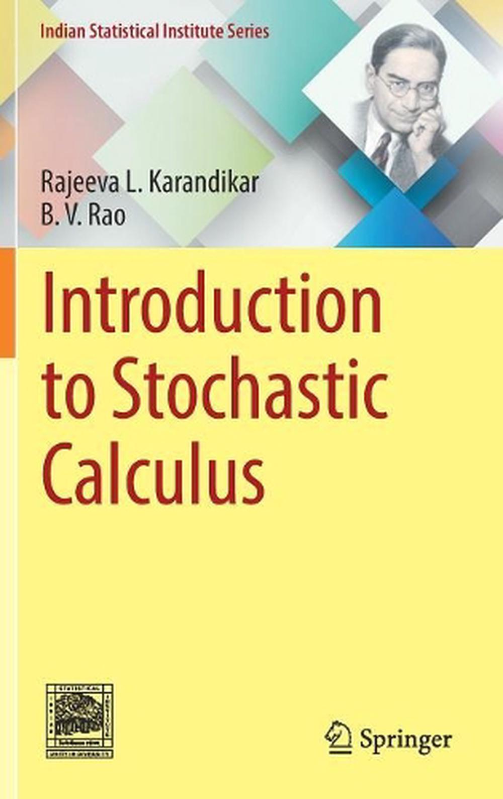 Introduction to Stochastic Calculus, 9789811083174