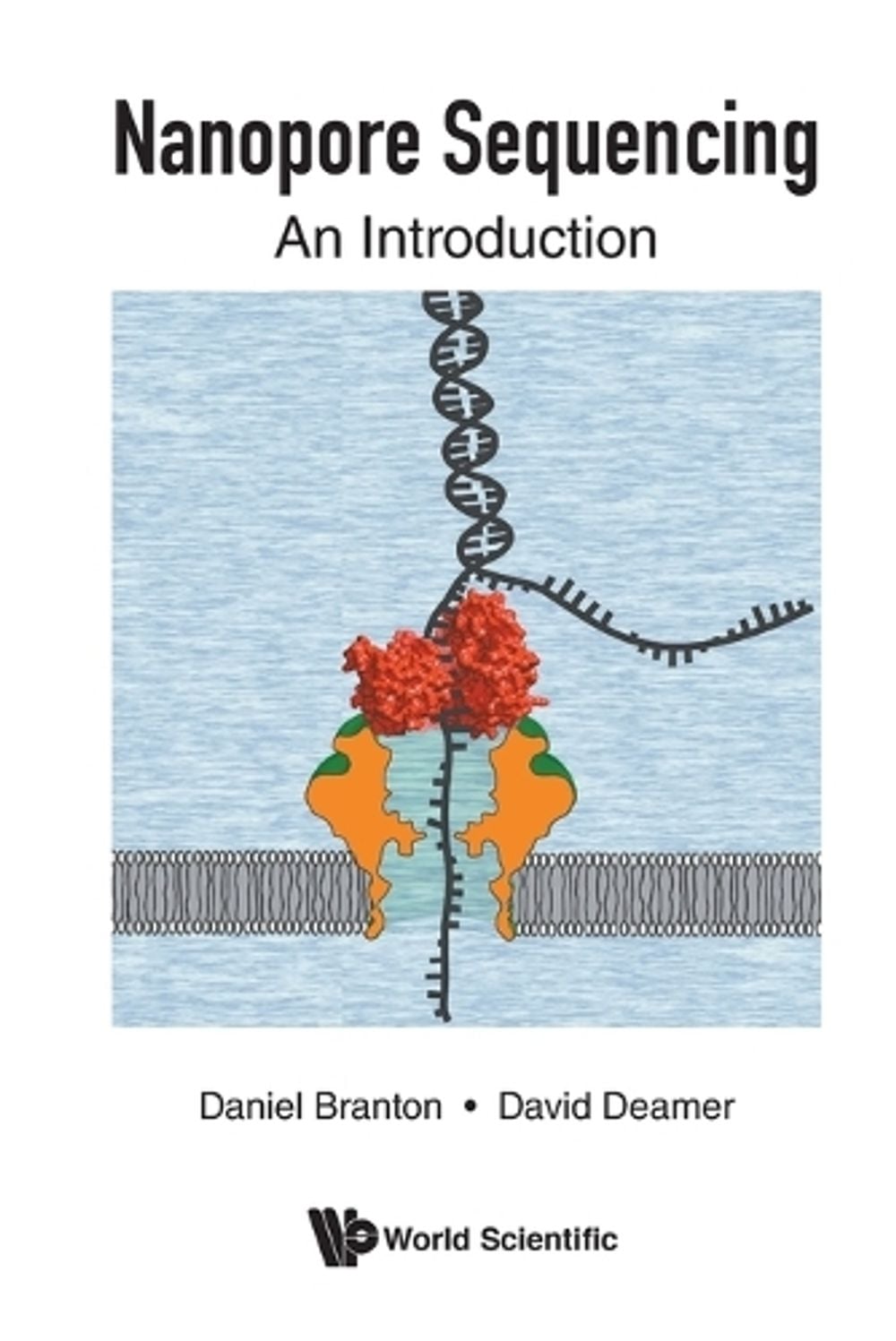 NANOPORE SEQUENCING: AN INTRODUCTION by Daniel Branton - ISBN: 9789811213083