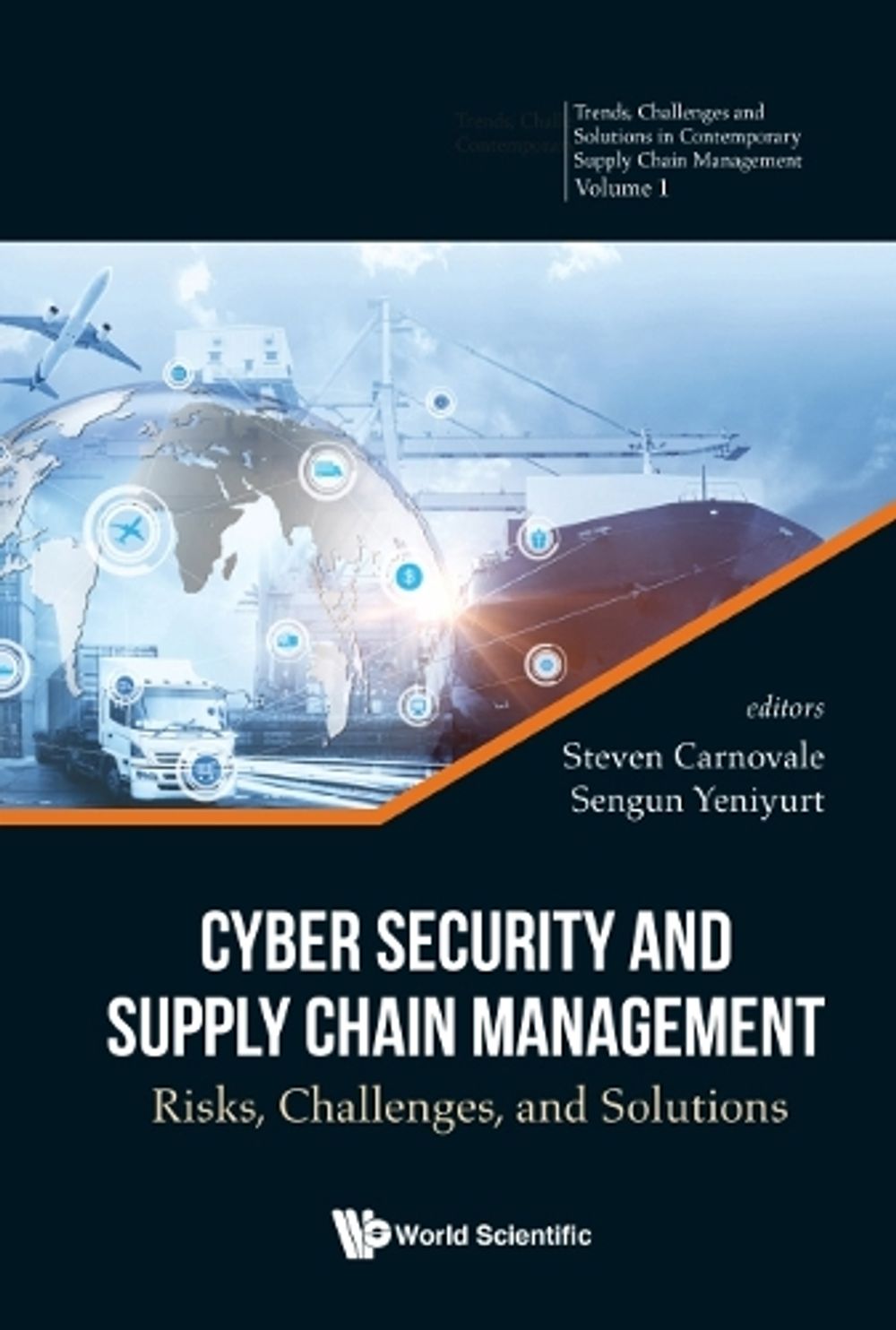 Cyber Security And Supply Chain Management: Risks, Challenges, And ...