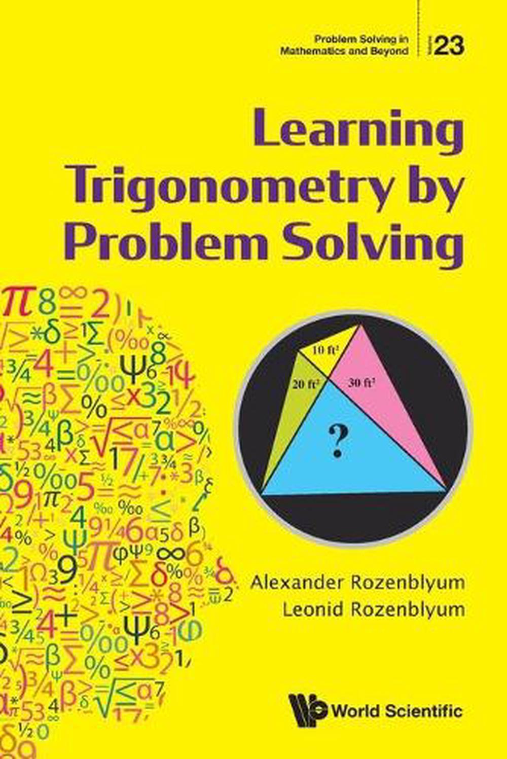 Learning Trigonometry By Problem Solving, 9789811232848