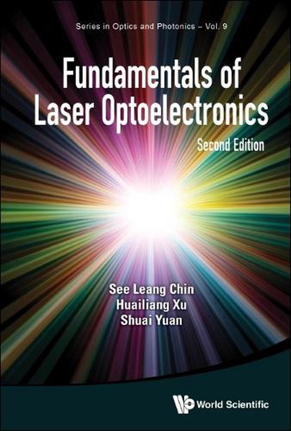 Fundamentals Of Laser Optoelectronics by See Leang Chin - ISBN: 9789811254987