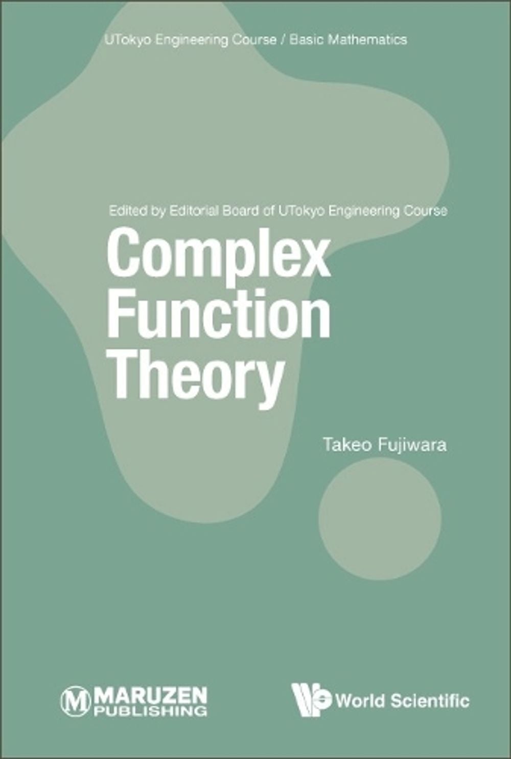 Complex Function Theory by Takeo Fujiwara - ISBN: 9789811271328