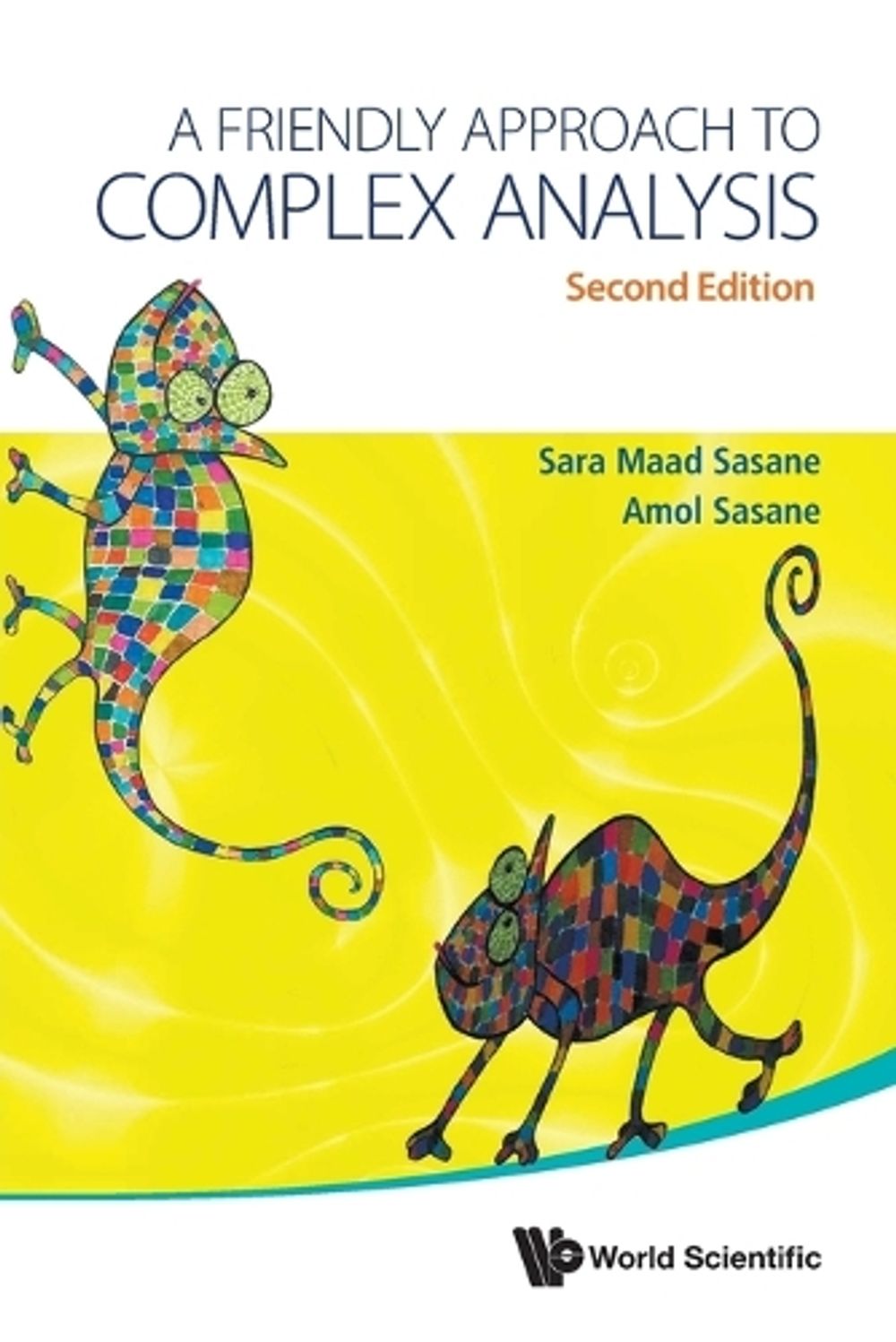 Friendly Approach To Complex Analysis, A by Amol Sasane - ISBN: 9789811274107