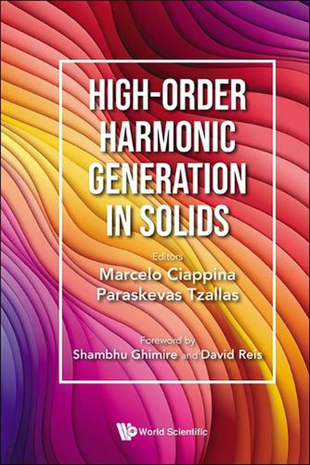High-order Harmonic Generation In Solids by Marcelo Ciappina - ISBN: 9789811279553