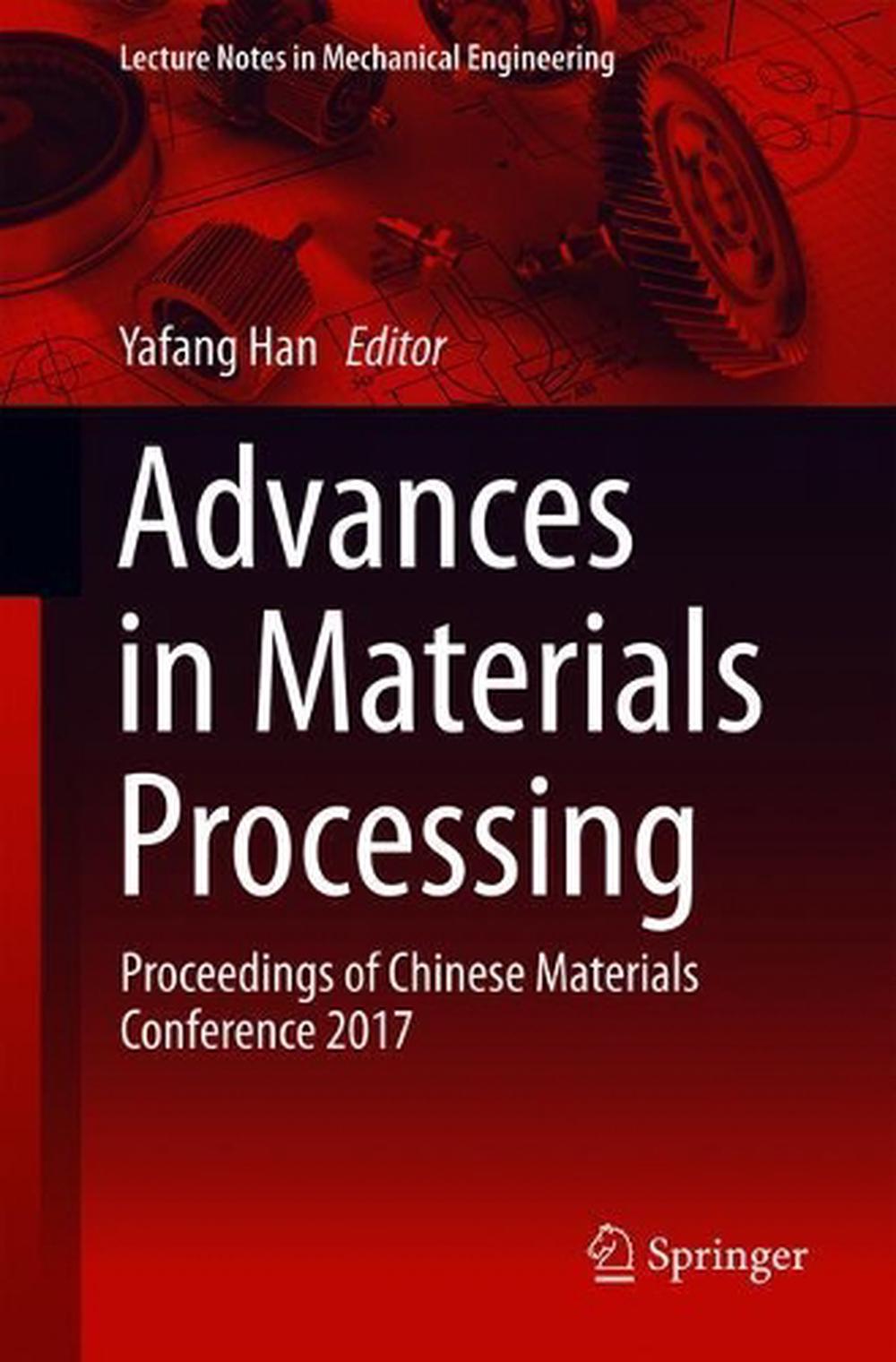 Advances in Materials Processing, Paperback, 9789811301063 Buy online at The Nile
