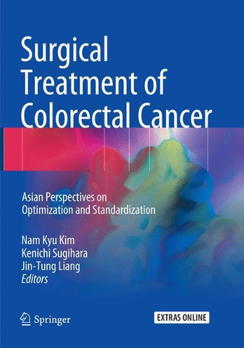 Surgical Treatment of Colorectal Cancer by Nam Kyu Kim, Paperback ...