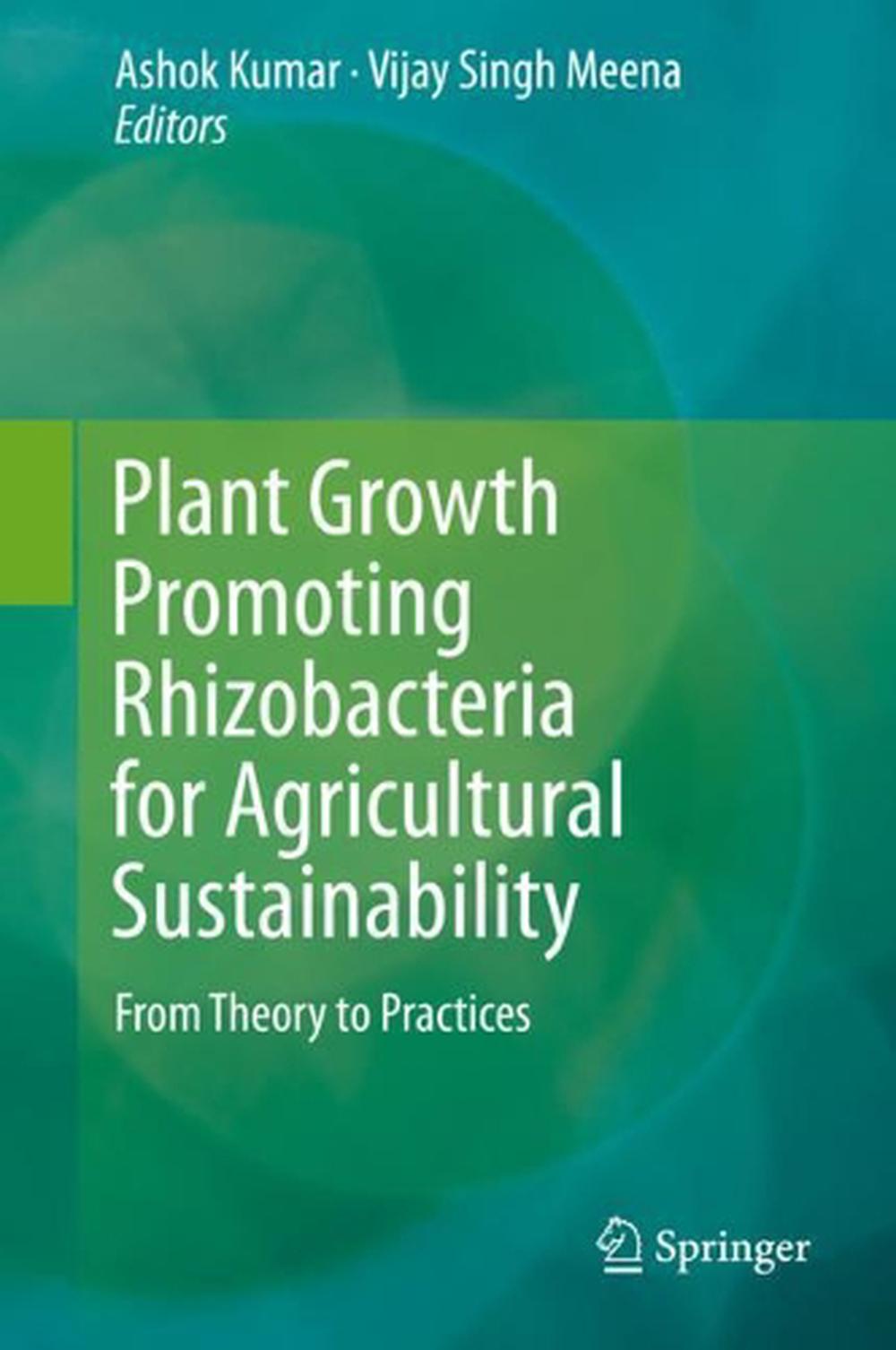 Plant Growth Promoting Rhizobacteria For Agricultural Sustainability By ...