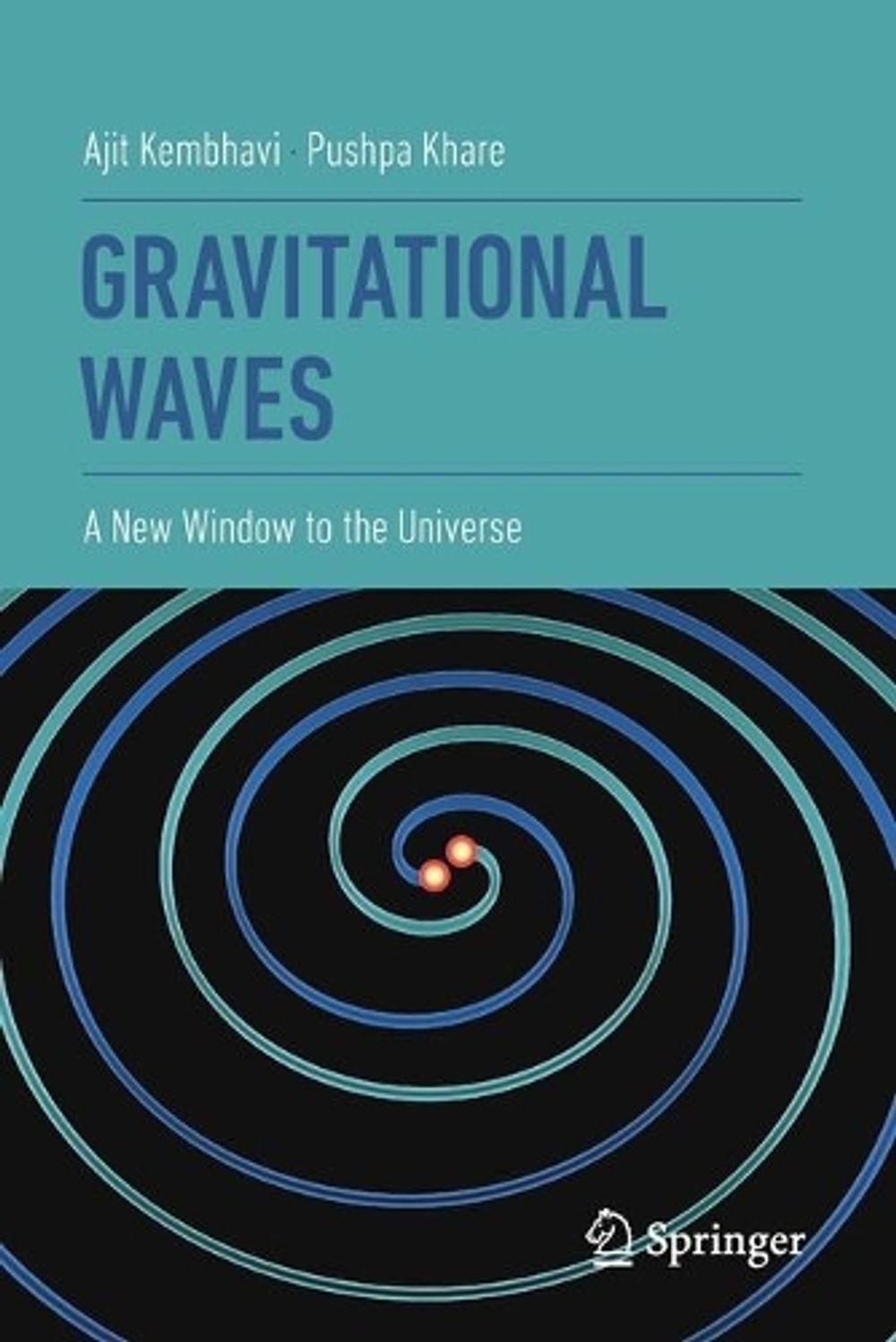Gravitational Waves by Ajit Kembhavi - ISBN: 9789811557088