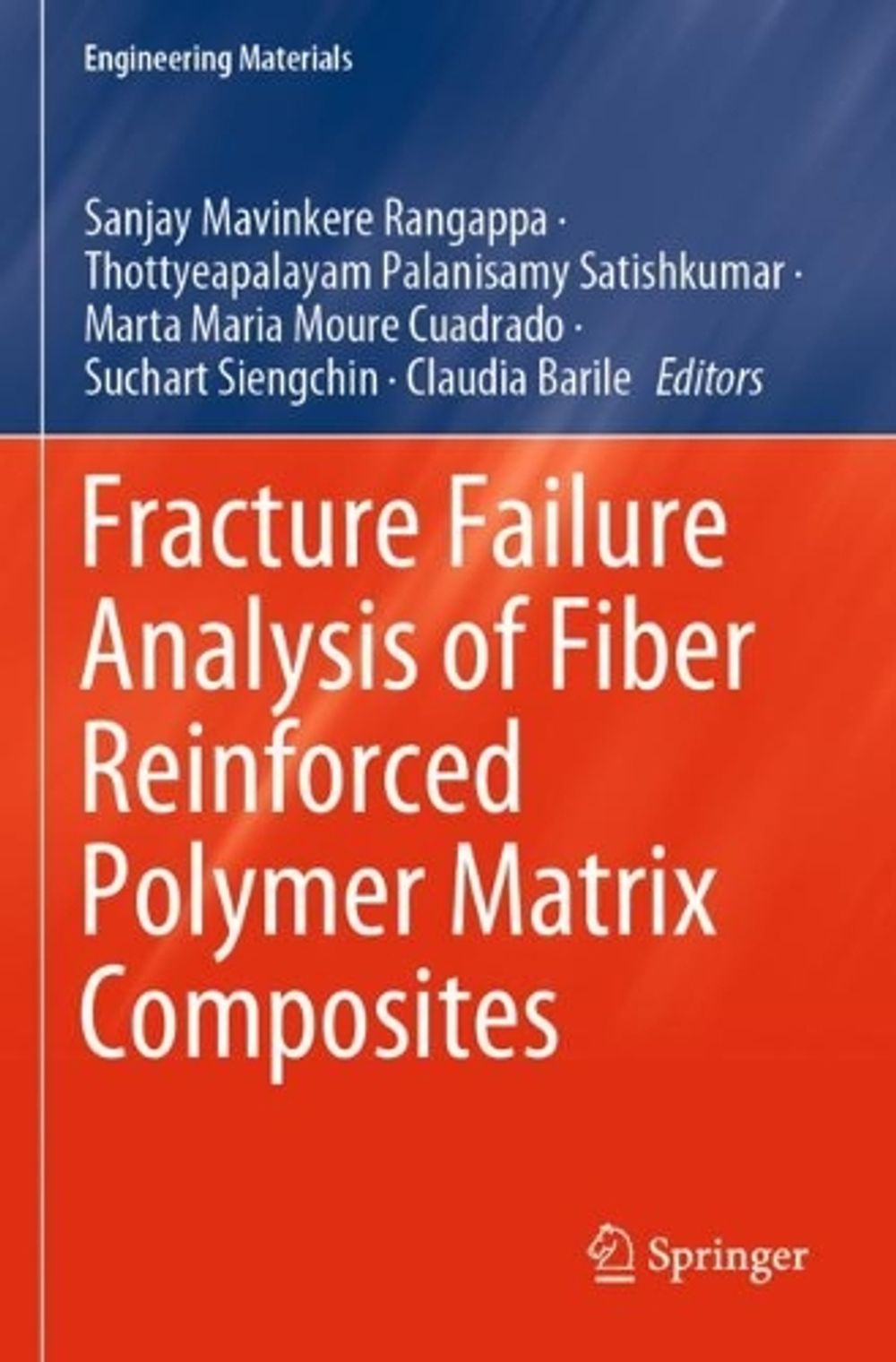 Fracture Failure Analysis of Fiber Reinforced Polymer Matrix Composites ...