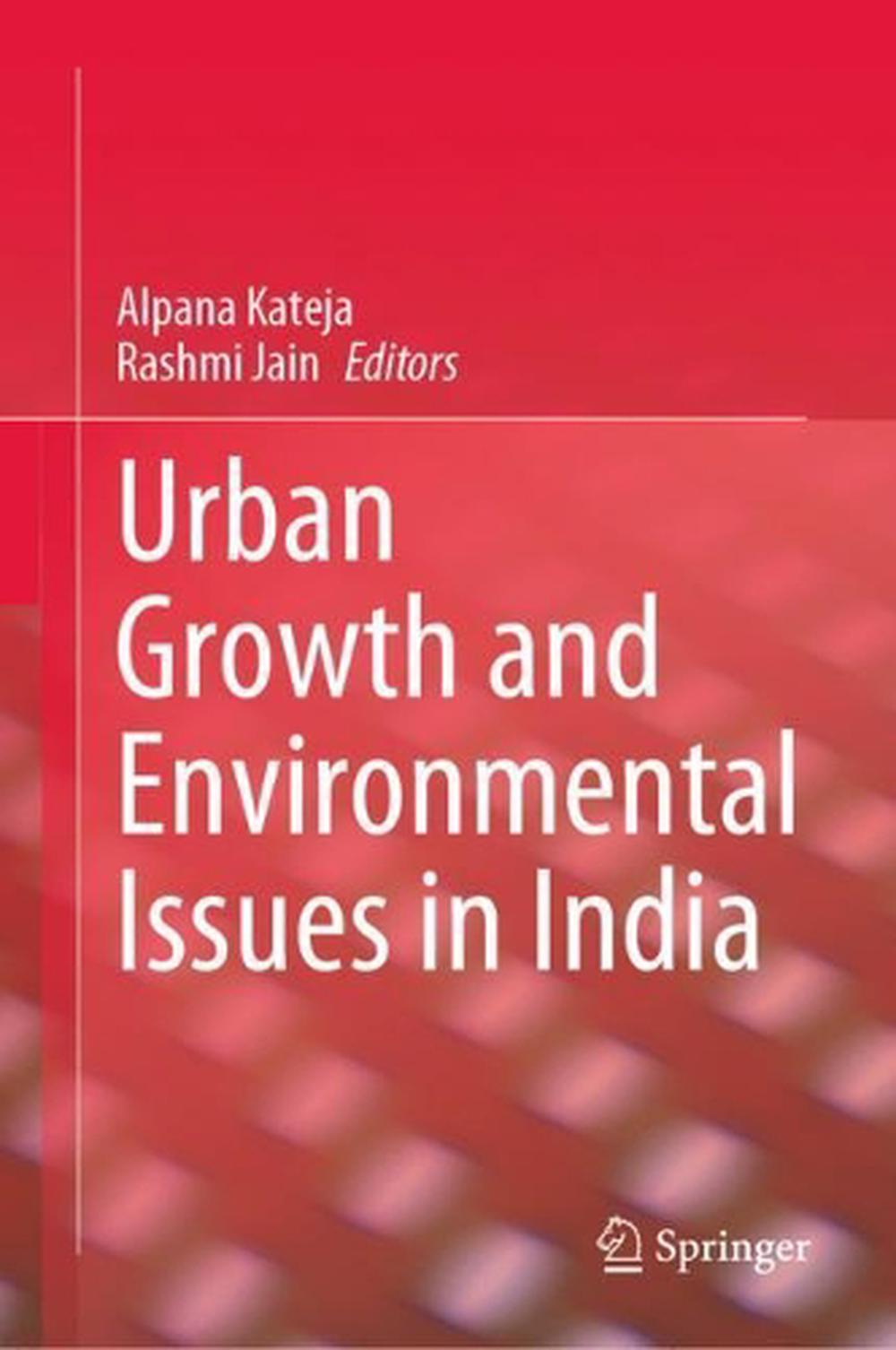 Urban Growth and Environmental Issues in India, Hardcover ...