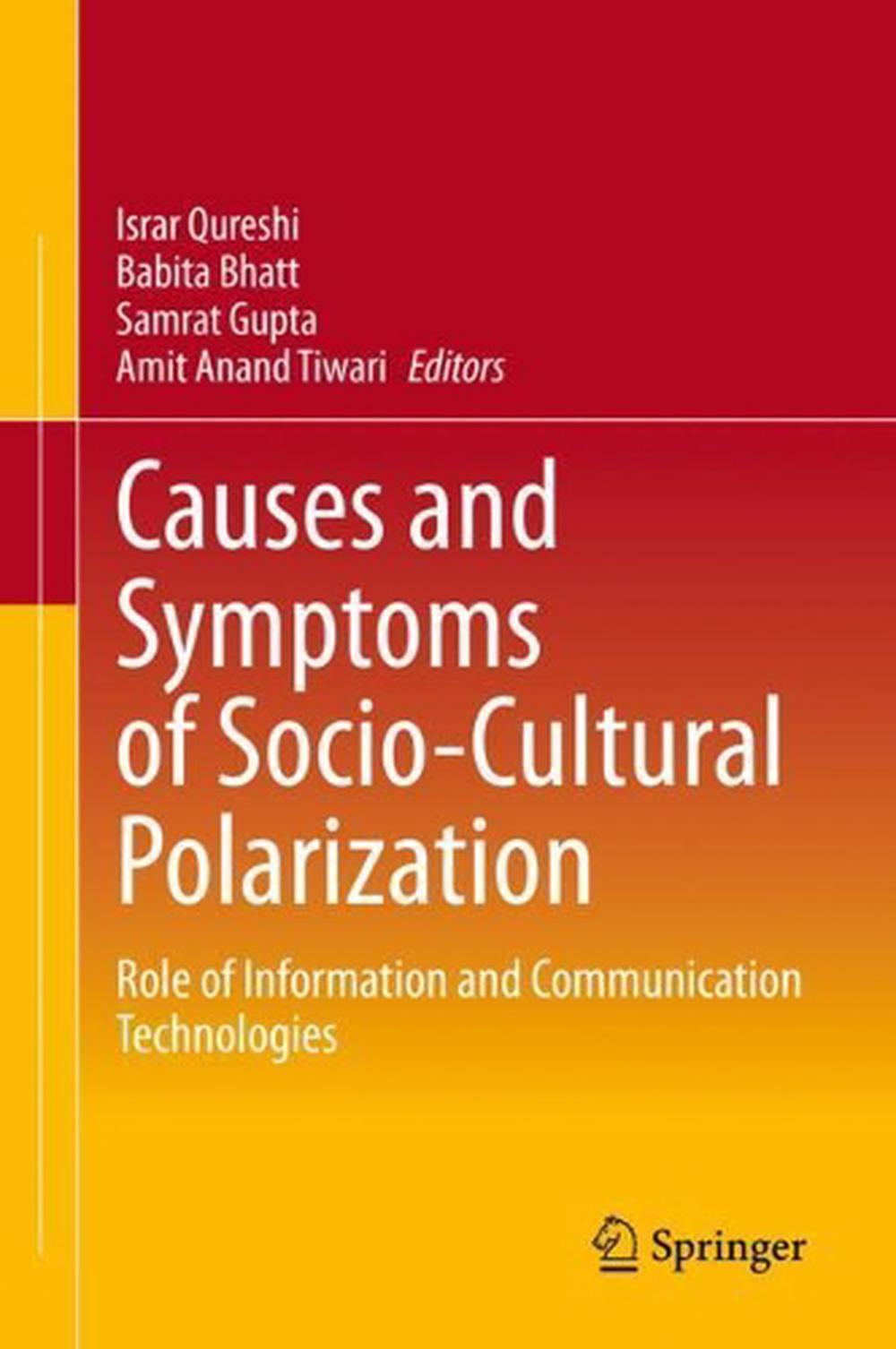 Causes And Symptoms Of Socio-Cultural Polarization By Israr Qureshi ...