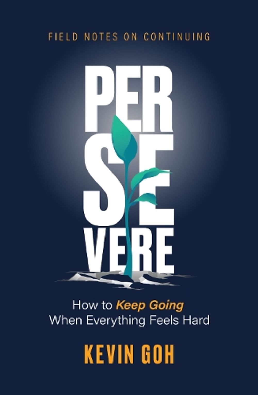 Persevere by Kevin Goh - ISBN: 9789811794452