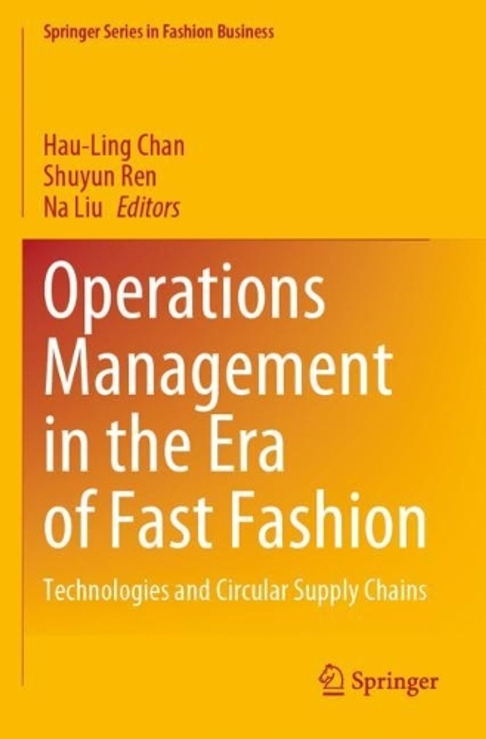 Operations Management in the Era of Fast Fashion by Hau-Ling Chan - ISBN: 9789811911798