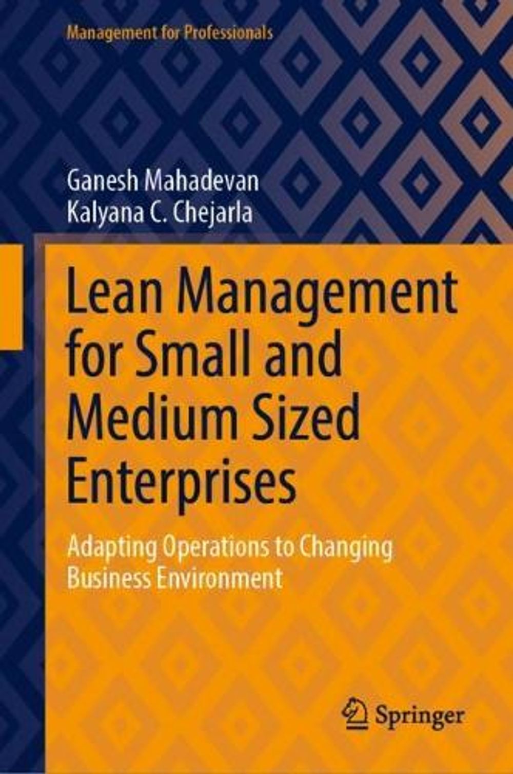 Lean Management for Small and Medium Sized Enterprises by Ganesh ...