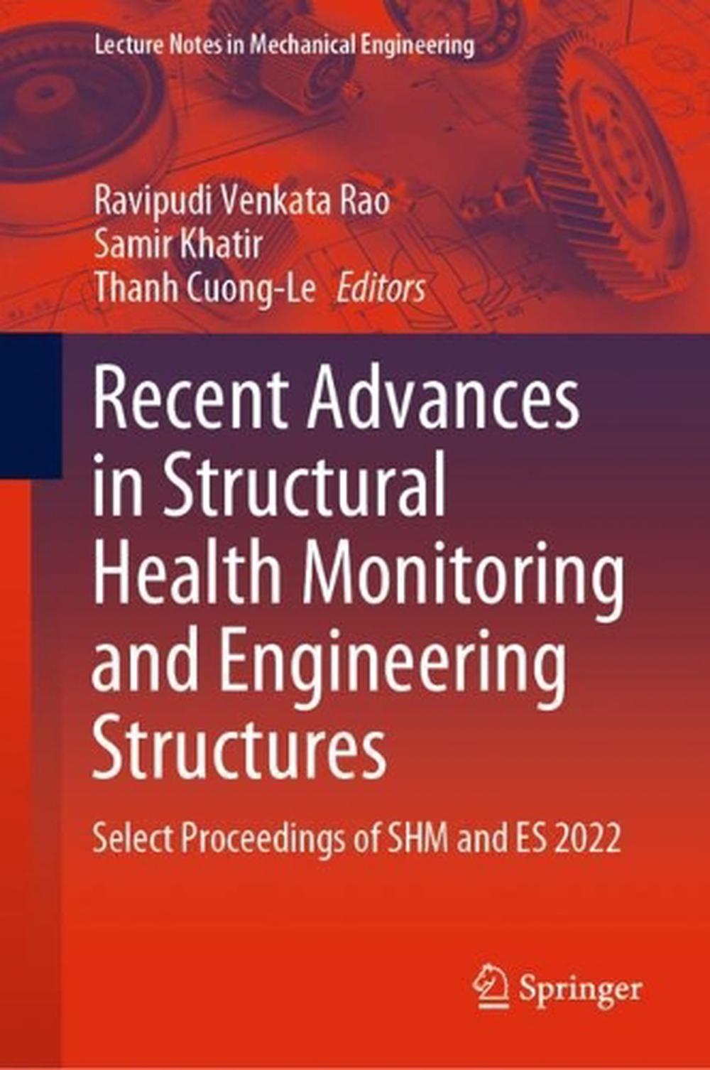 Recent Advances In Structural Health Monitoring And Engineering ...