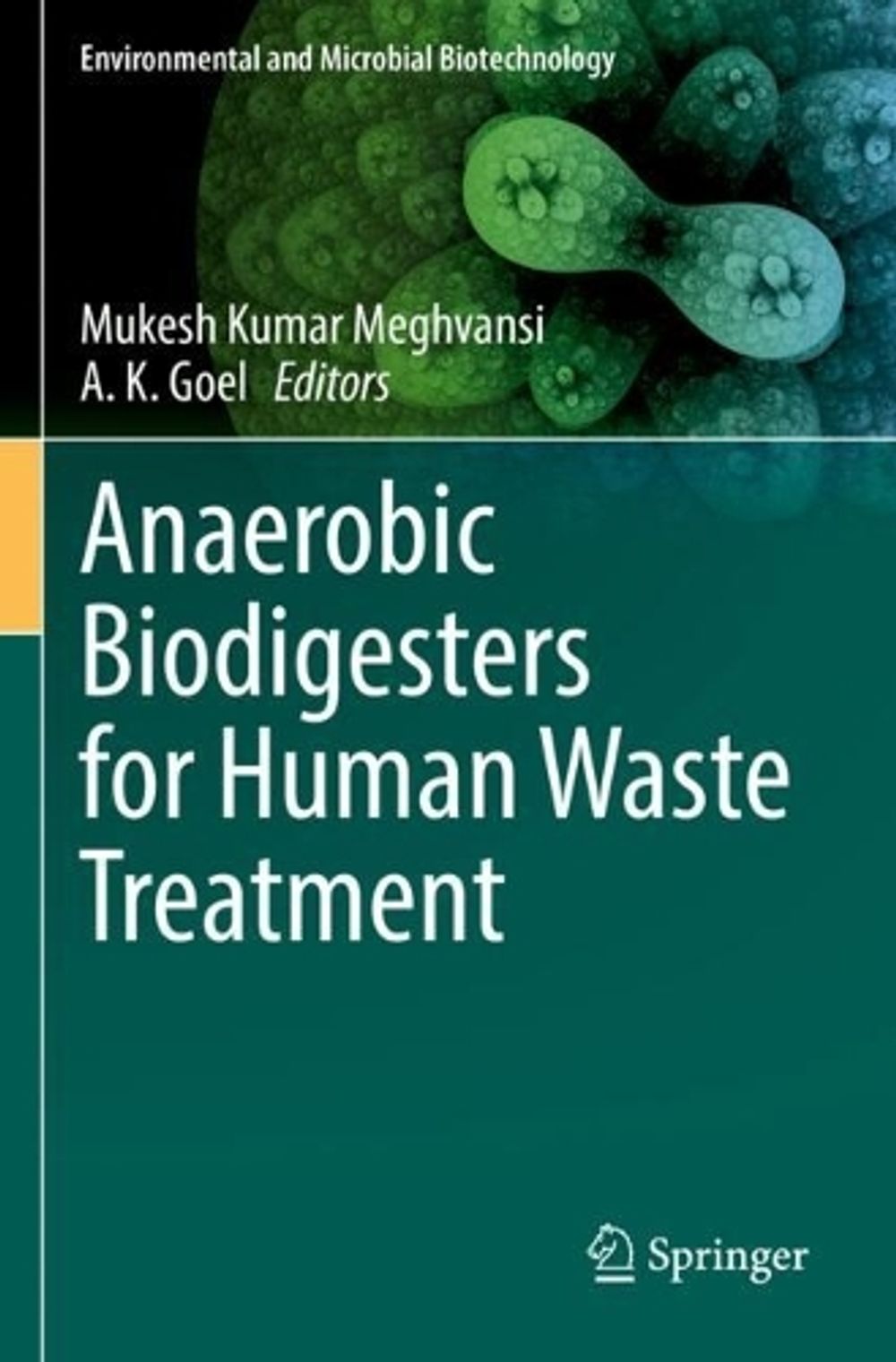 Anaerobic Biodigesters for Human Waste Treatment by Mukesh Kumar ...
