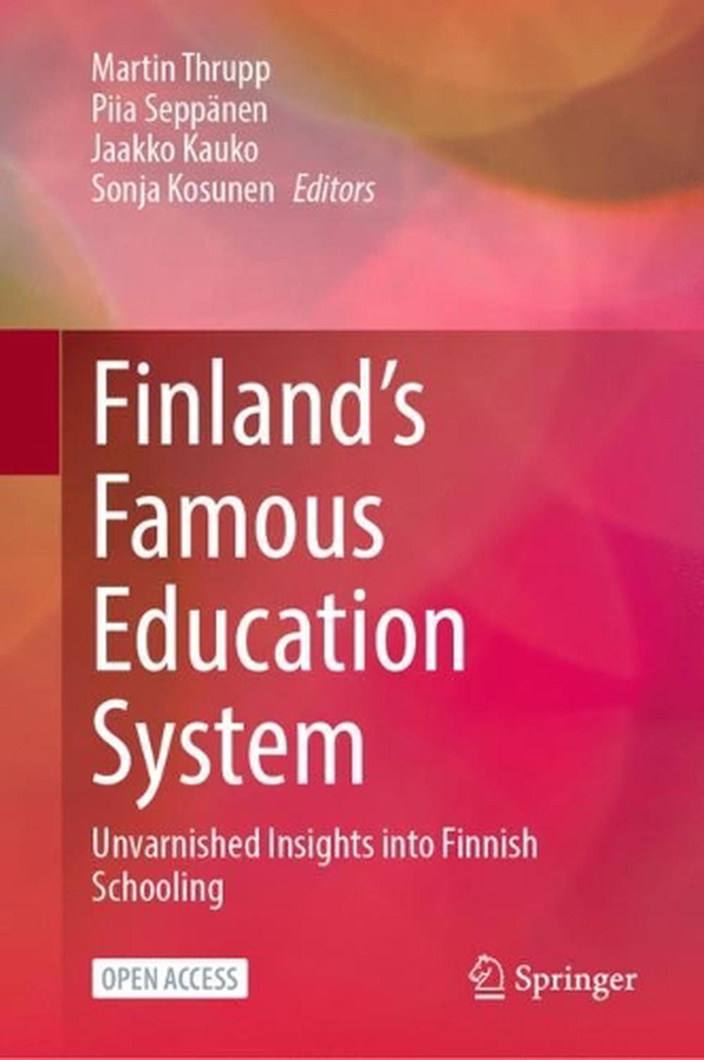 finland-s-famous-education-system-by-martin-thrupp-hardcover