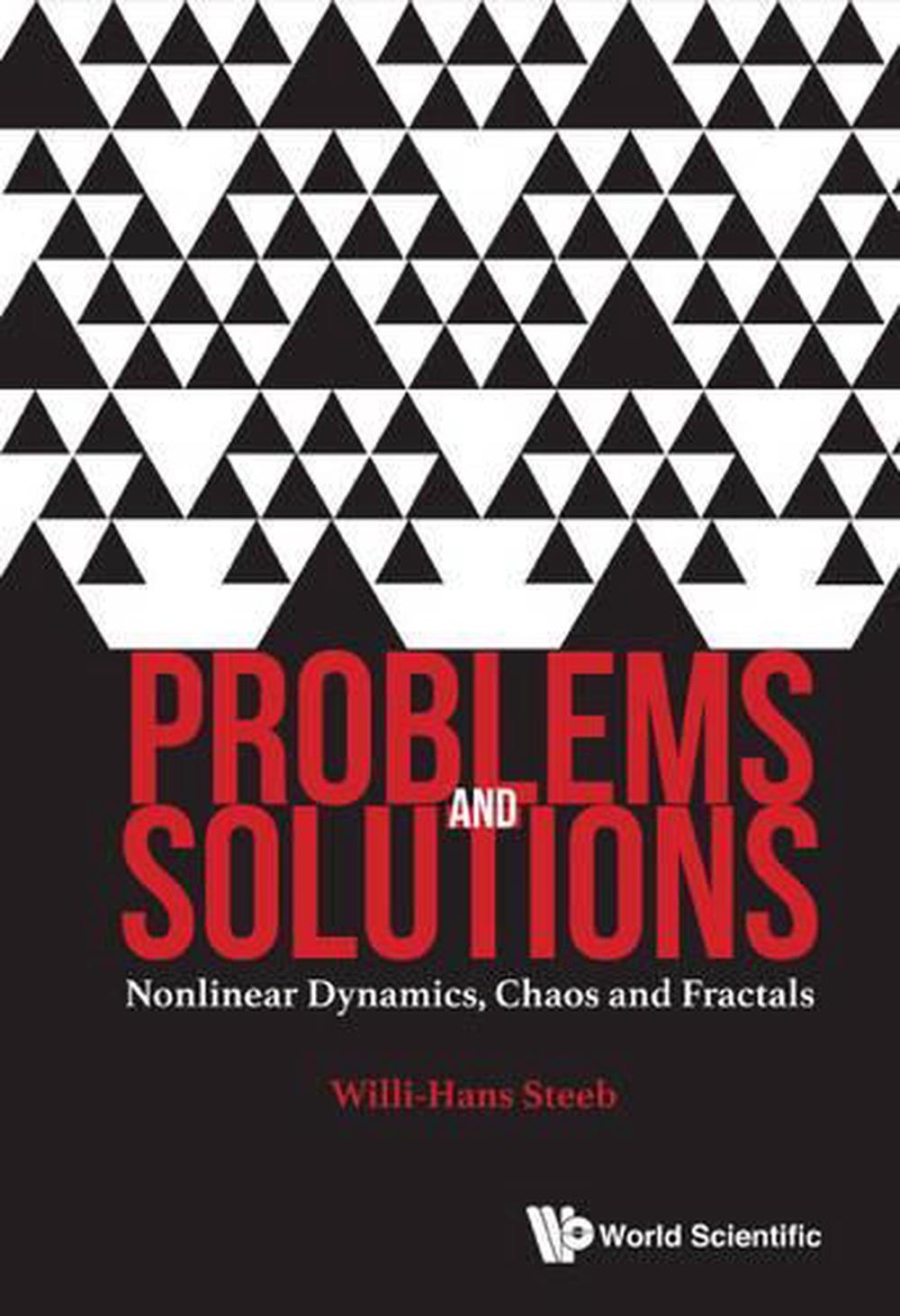 Problems And Solutions: Nonlinear Dynamics, Chaos And Fractals by Willi-hans Steeb - ISBN: 9789813140875