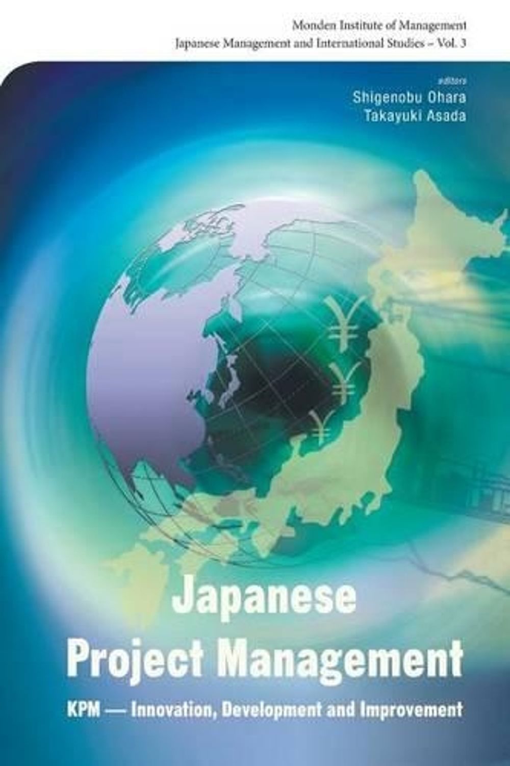 Japanese Project Management: Kpm - Innovation, Development And ...