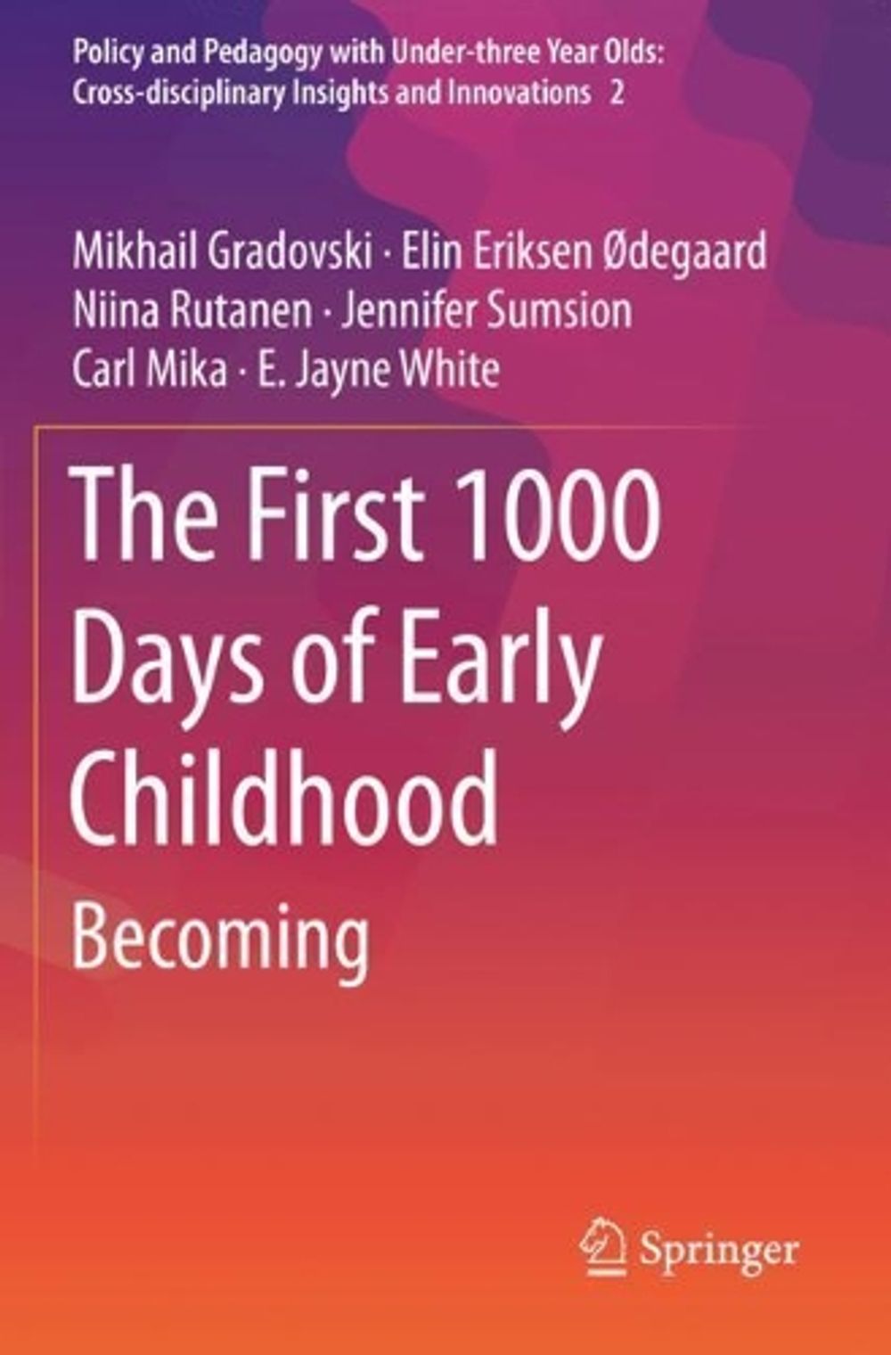 The First 1000 Days of Early Childhood by Mikhail Gradovski, Paperback ...