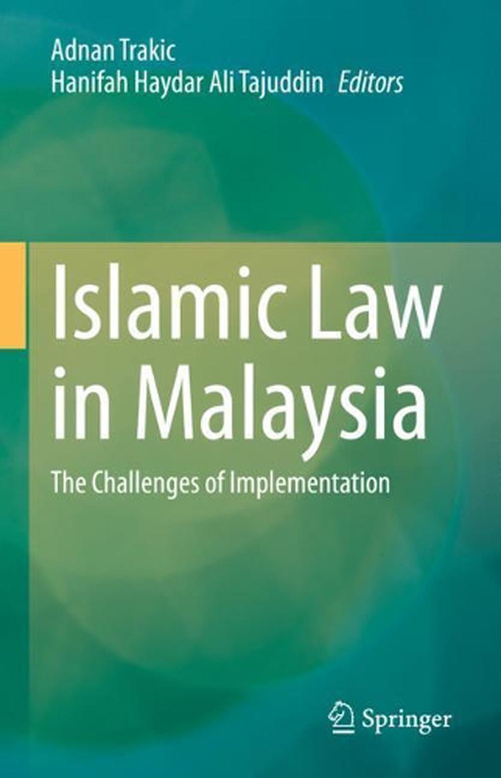 Islamic Law in Malaysia by Adnan Trakic, Hardcover, 9789813361867 Buy