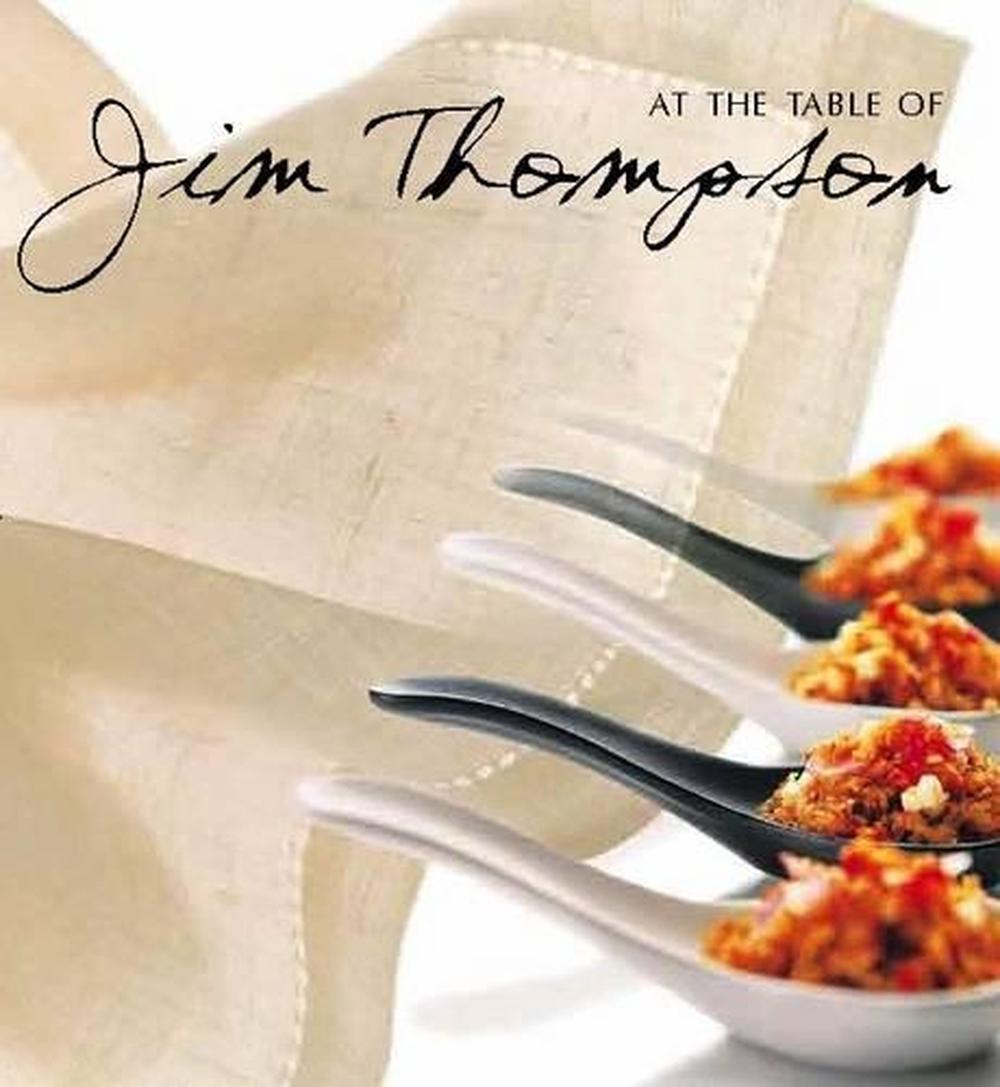 At the Table of Jim Thompson, 9789814068321
