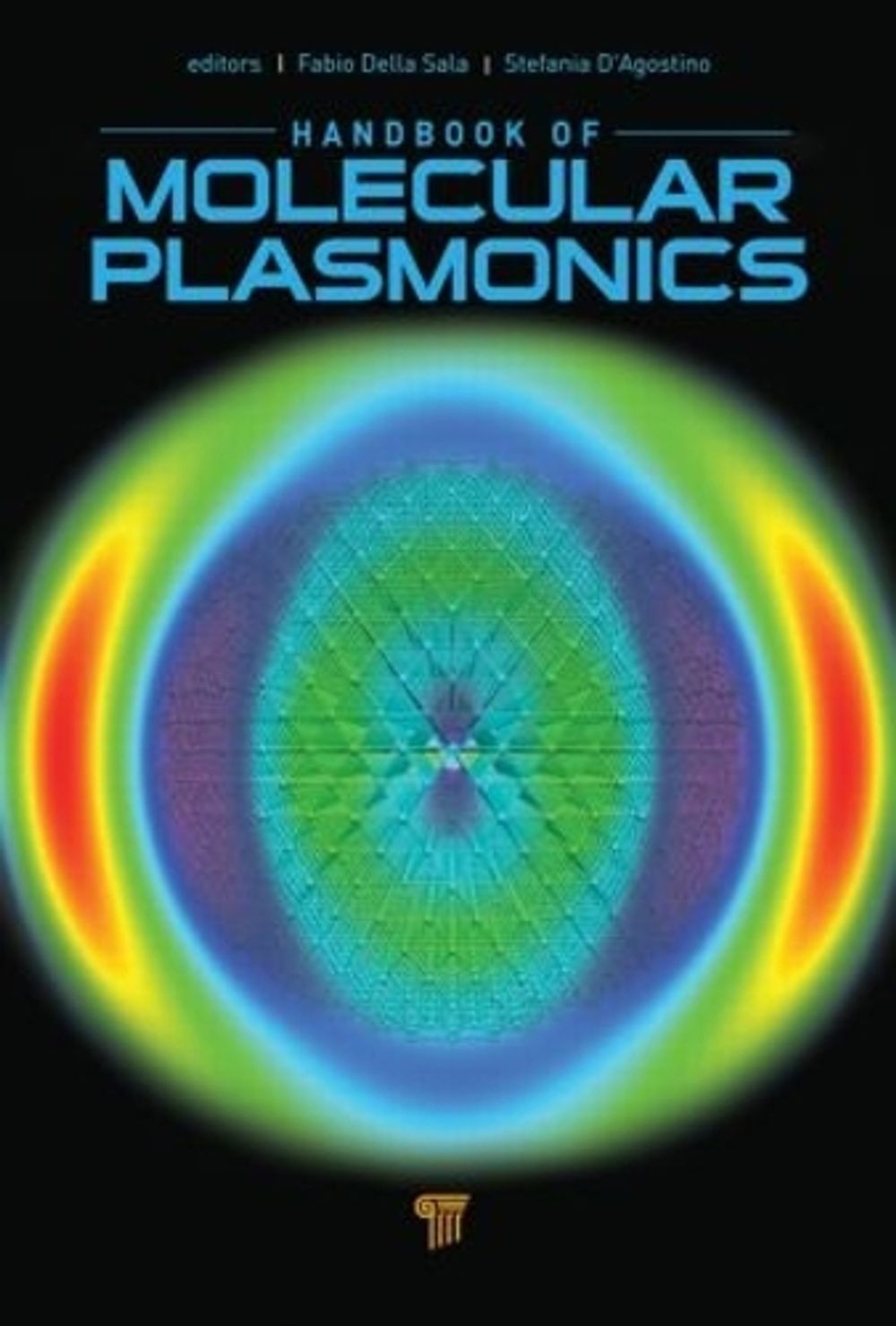 Handbook of Molecular Plasmonics by Fabio Della Sala - ISBN: 9789814303200