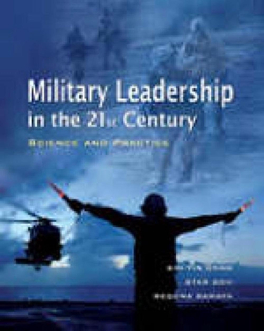 Military Leadership in the 21st Century by Soh Star, Paperback ...