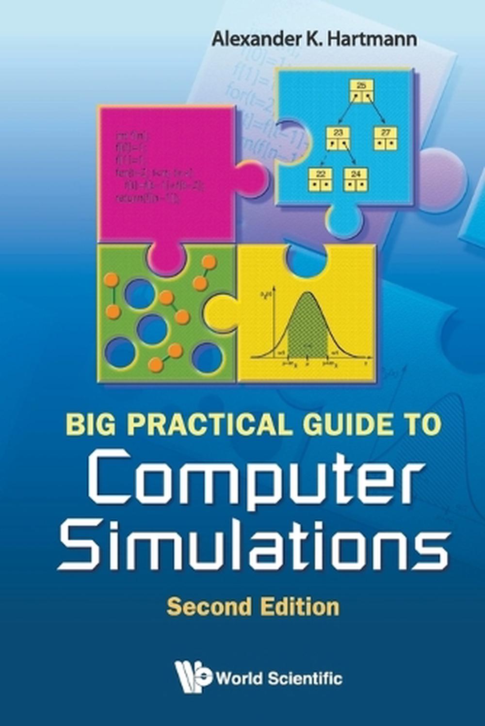 Big Practical Guide To Computer Simulations 2nd Edition With Cdrom