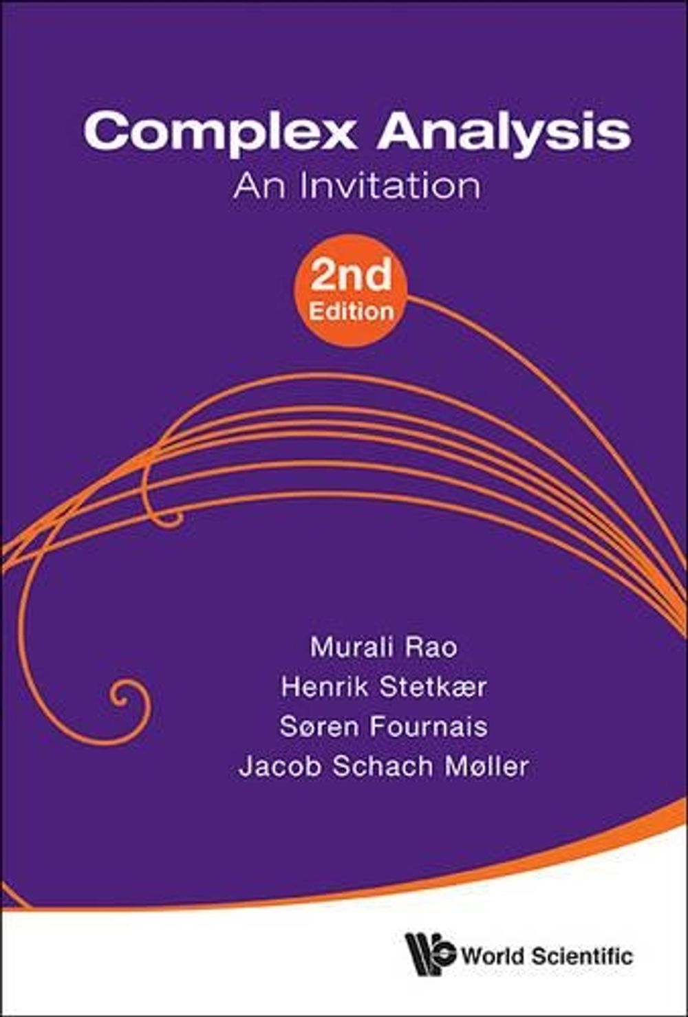 Complex Analysis: An Invitation (2nd Edition) by Murali Rao - ISBN: 9789814579599