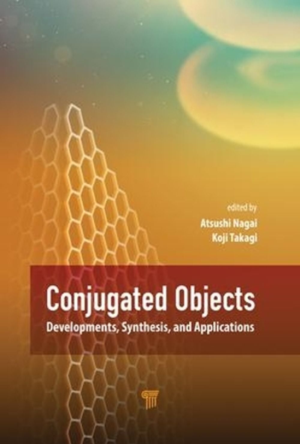 Conjugated Objects by Atsushi Nagai - ISBN: 9789814774031