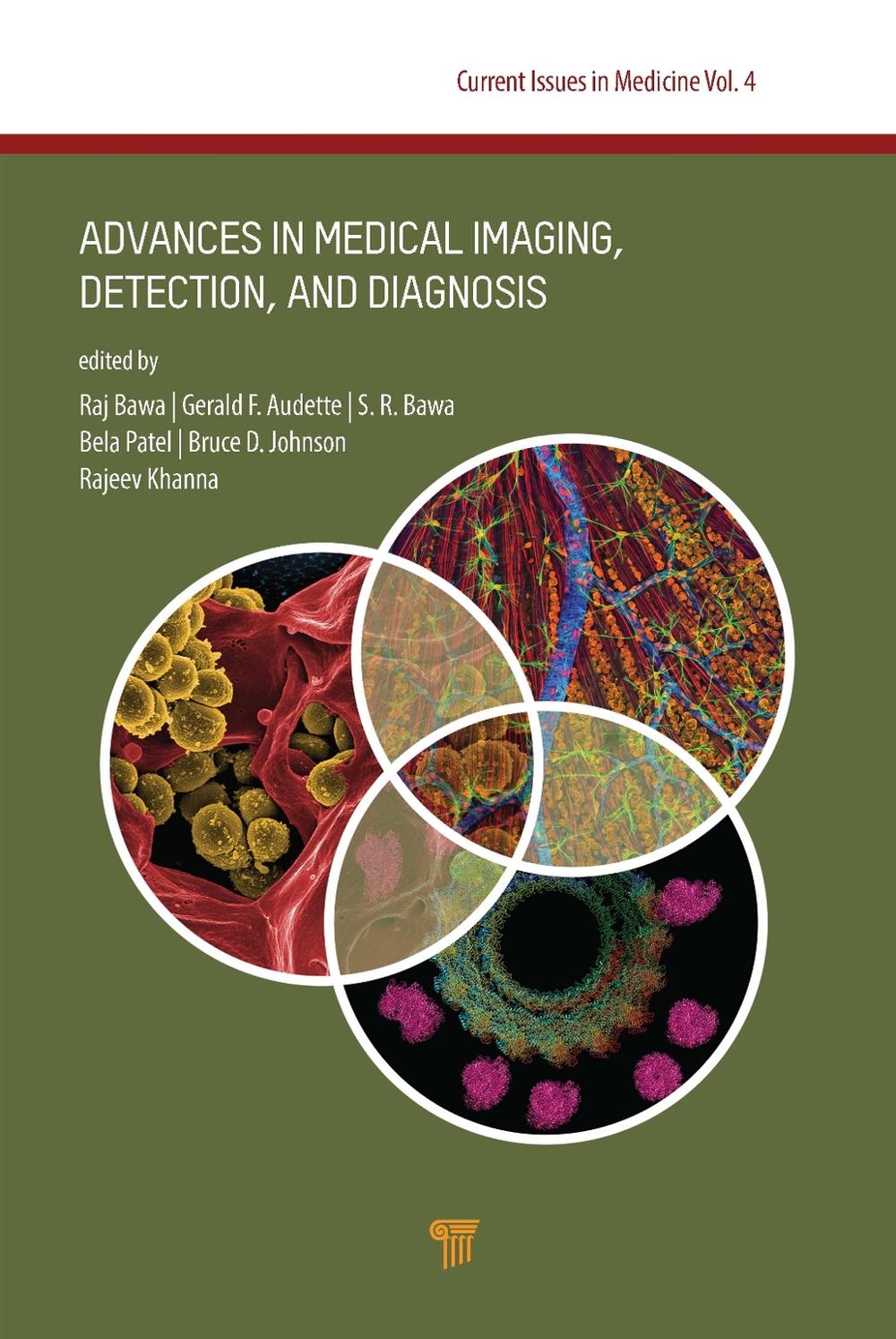 Advances in Medical Imaging, Detection, and Diagnosis, 9789814877466