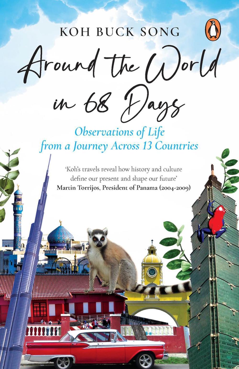 Around the World in 68 Days by Koh Buck Song - ISBN: 9789814882231