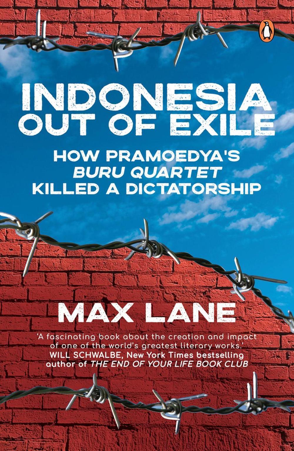 Indonesia Out of Exile by Max Lane - ISBN: 9789814914178