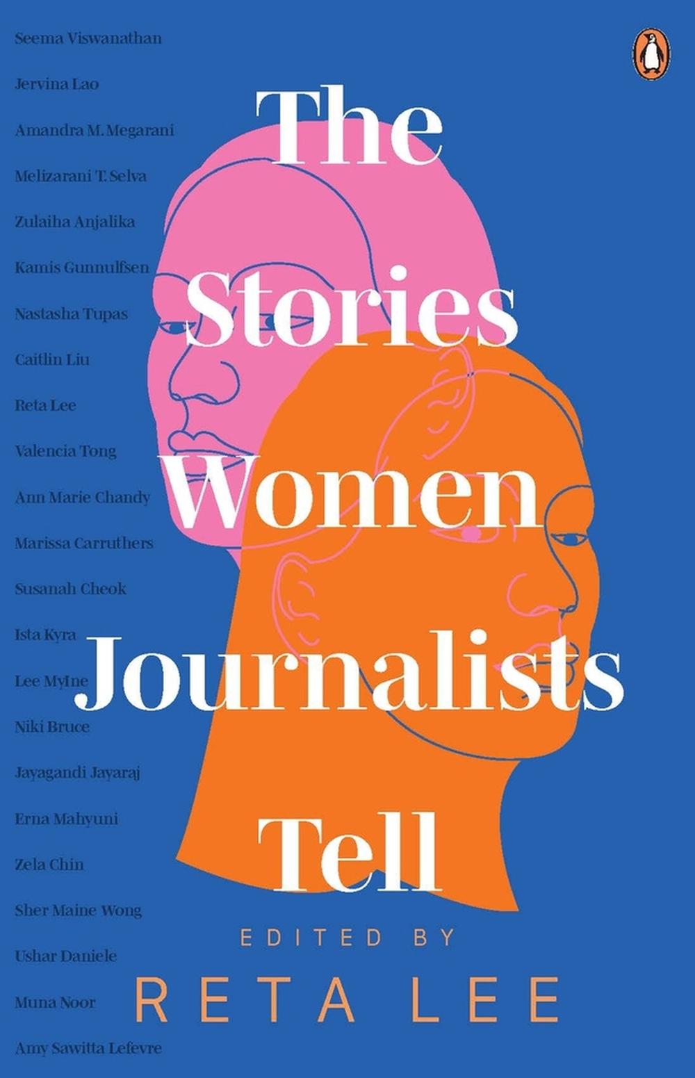 The Stories Women Journalists Tell by Reta Lee - ISBN: 9789814914437