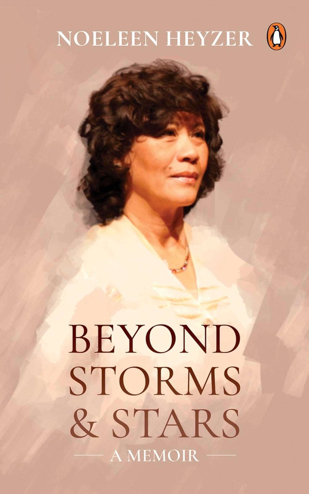 Beyond Storms and  Stars - A Memoir by Noeleen Heyzer - ISBN: 9789814954242