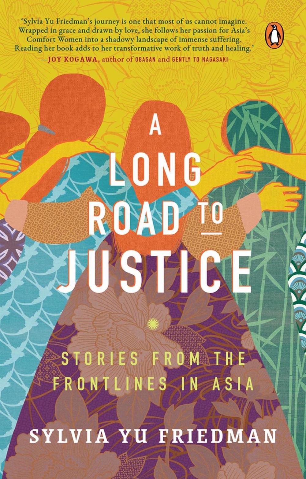A Long Road to Justice by Sylvia Yu Friedman - ISBN: 9789814954341
