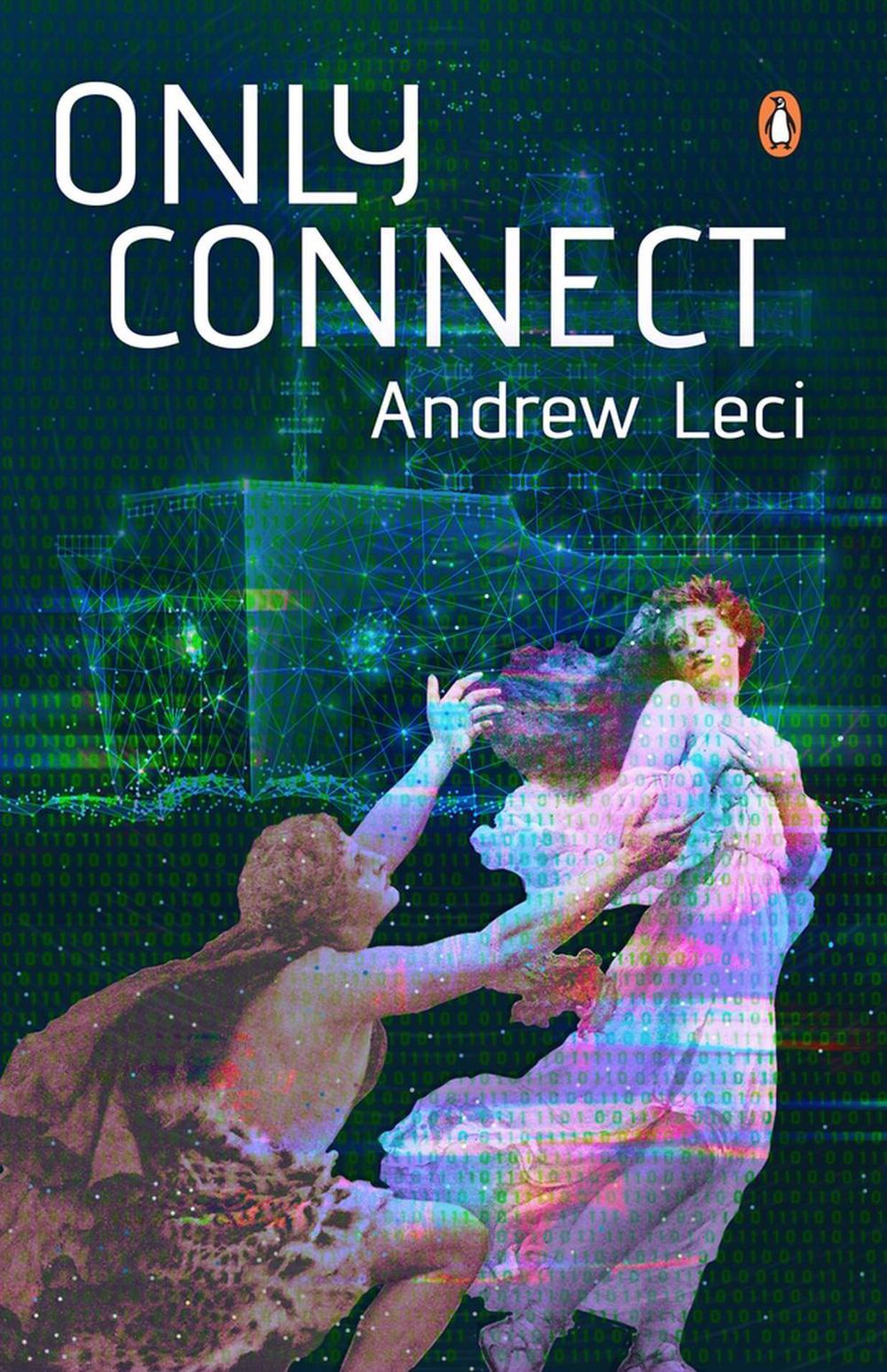 Only Connect by Andrew Leci - ISBN: 9789815017120