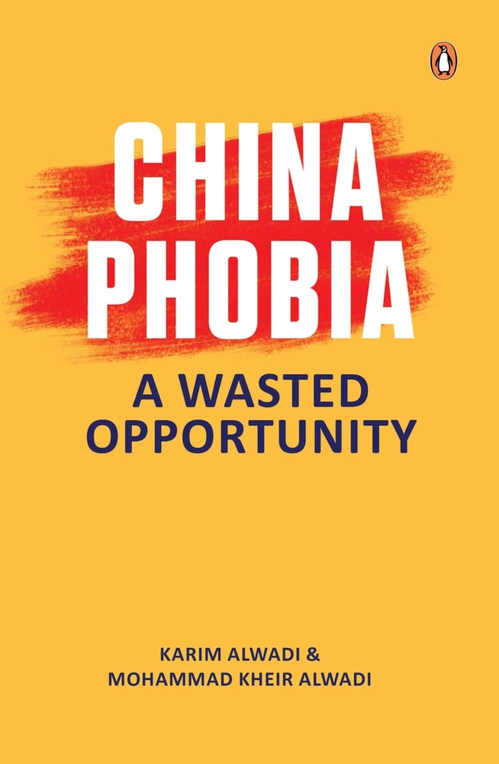 ChinaPhobia by Karim Alwadi - ISBN: 9789815017717