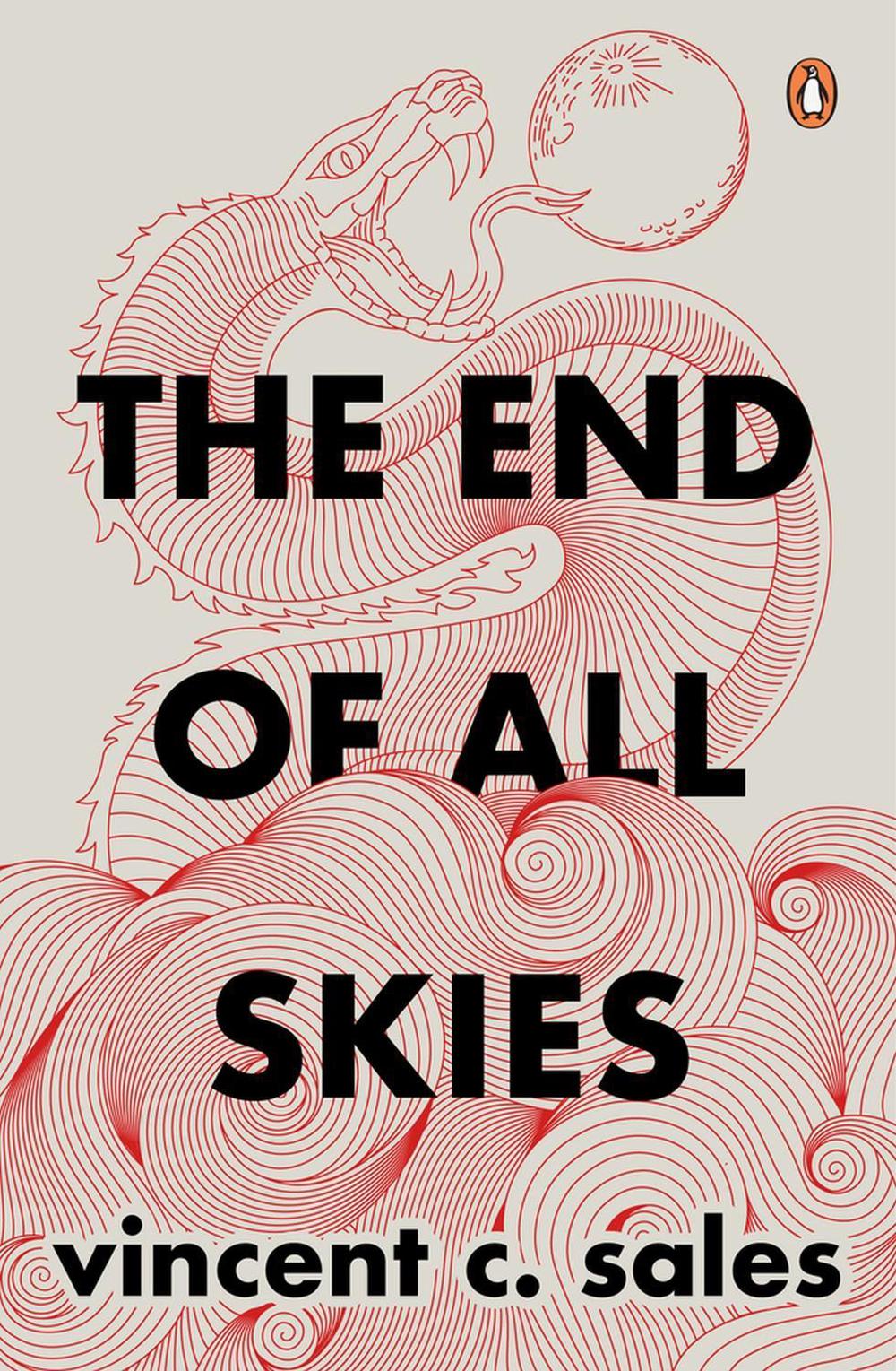The End of All Skies by Vincent C. Sales - ISBN: 9789815017823