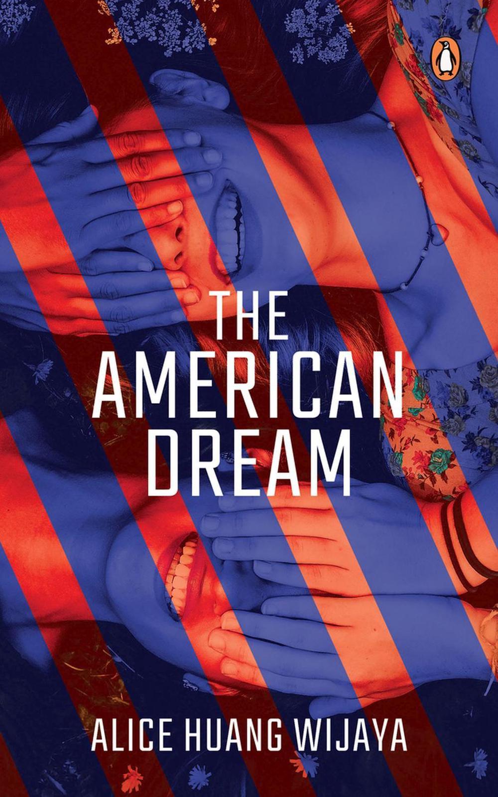 The American Dream by Alice Huang Wijaya - ISBN: 9789815058079