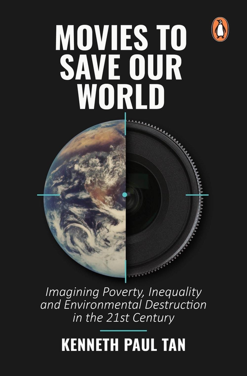 Movies to Save Our World by Kenneth Paul Tan - ISBN: 9789815058314