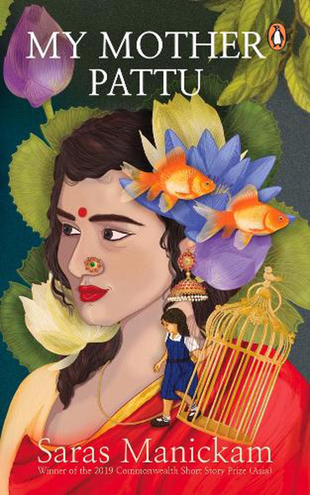 My Mother Pattu by Saras Manickam - ISBN: 9789815058918
