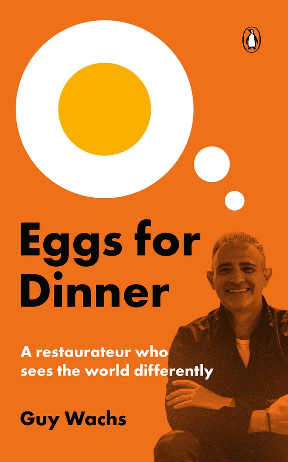 Eggs for Dinner by Guy Wachs - ISBN: 9789815058925